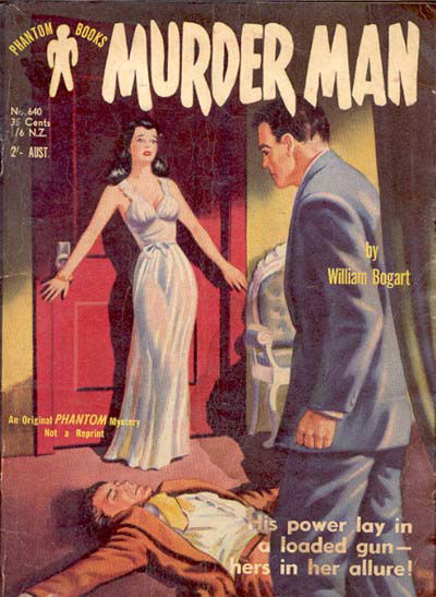 Phantom Books (Original Novels, 1951 series) #640 — Murder Man (1955)