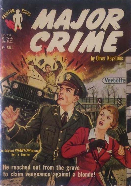 Phantom Books (Original Novels, 1951 series) #642 — Major Crime (1955)