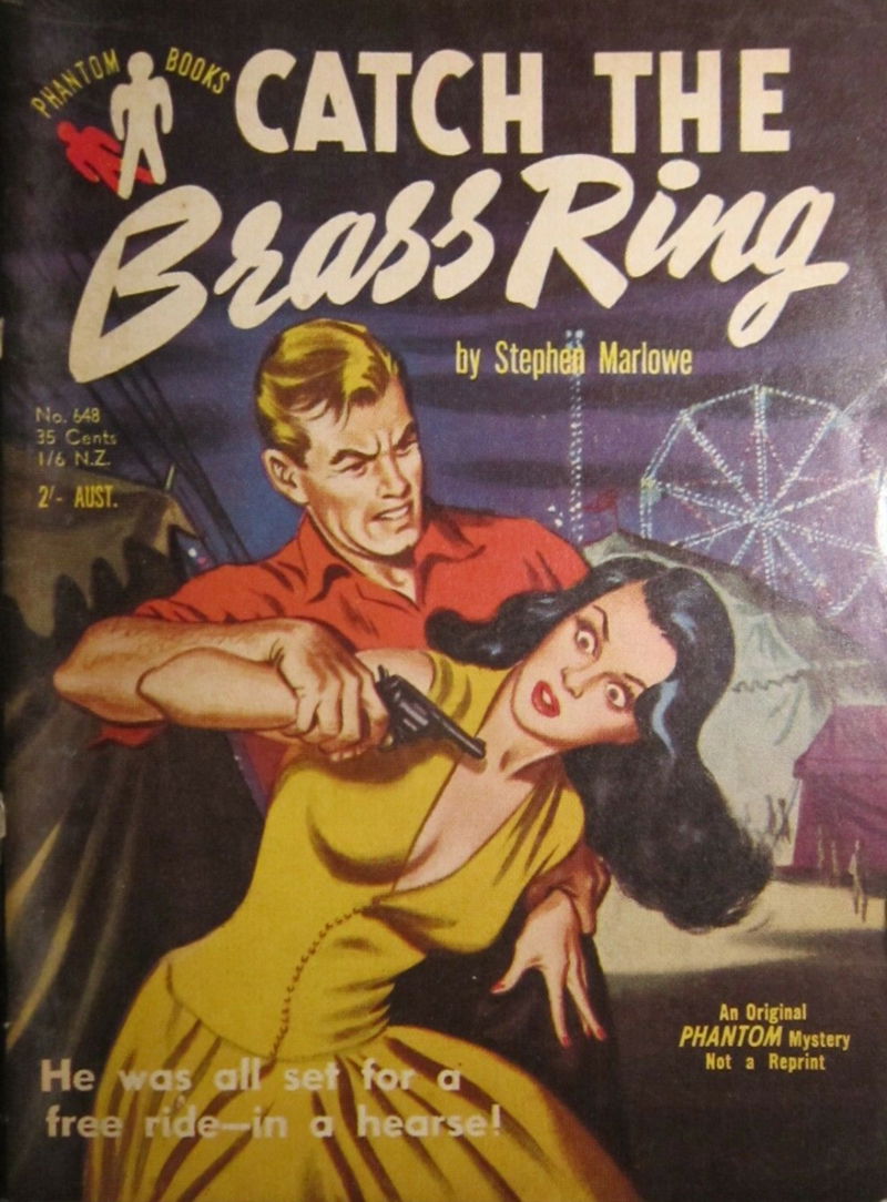 Phantom Books (Original Novels, 1951 series) #648 — Catch the Brass Ring (1955)