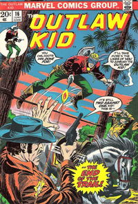 The Outlaw Kid (Marvel, 1970 series) #16 (June 1973)
