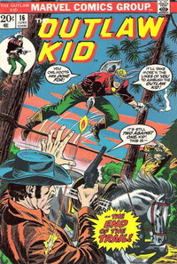 The Outlaw Kid  #16 (June 1973)