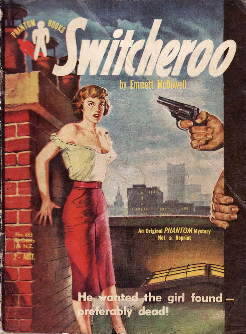 Phantom Books (Original Novels, 1951 series) #653 — Switcheroo (1955)