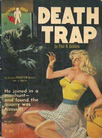 Phantom Books (Original Novels, 1951 series) #657 — Death Trap (1955)