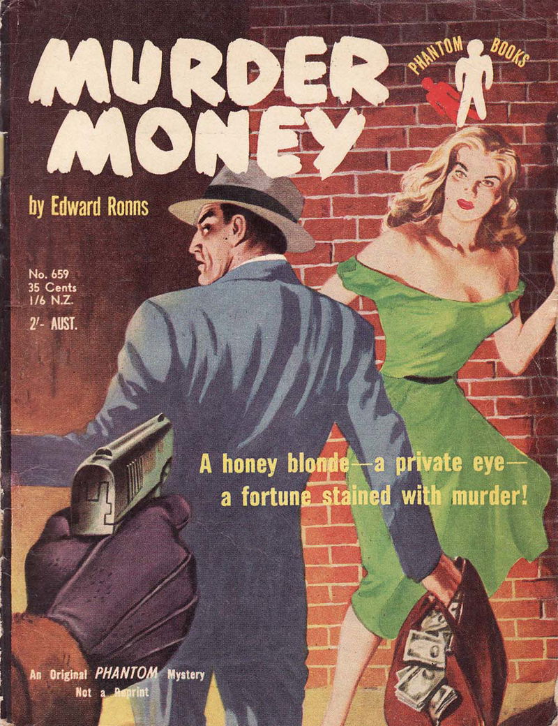 Phantom Books (Original Novels, 1951 series) #659 — Murder Money (1955)
