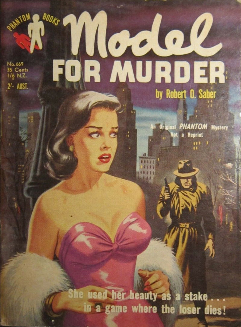 Phantom Books (Original Novels, 1951 series) #669 — Model for Murder (1955)