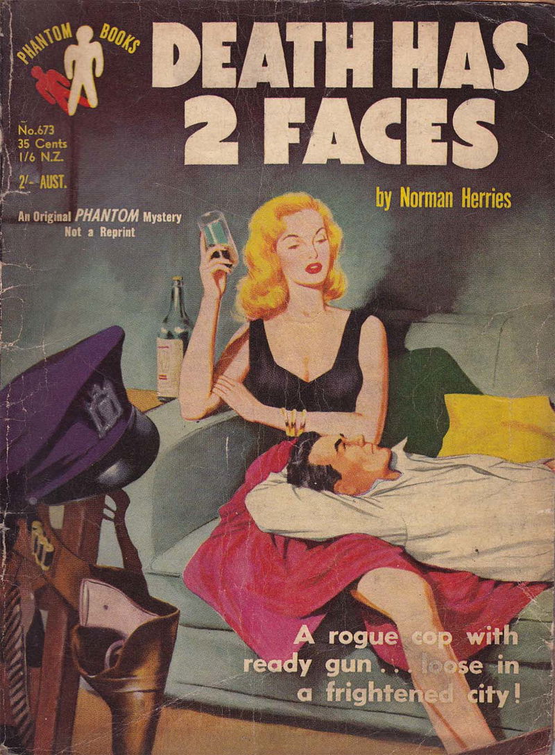 Phantom Books (Original Novels, 1951 series) #673 — Death Has 2 Faces (1956)