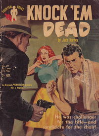 Phantom Books (Original Novels, 1951 series) #677 — Knock 'Em Dead (1956)