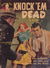 Phantom Books (Original Novels, 1951 series) #677 — Knock 'Em Dead (1956)