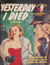 Phantom Books (Original Novels, 1951 series) #678 — Yesterday I Died ([February 1956?])