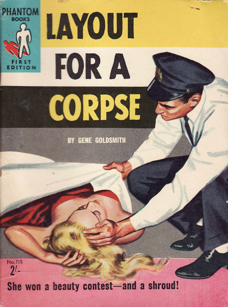 Phantom Books (Original Novels, 1951 series) #715 — Layout for a Corpse ([December 1956])