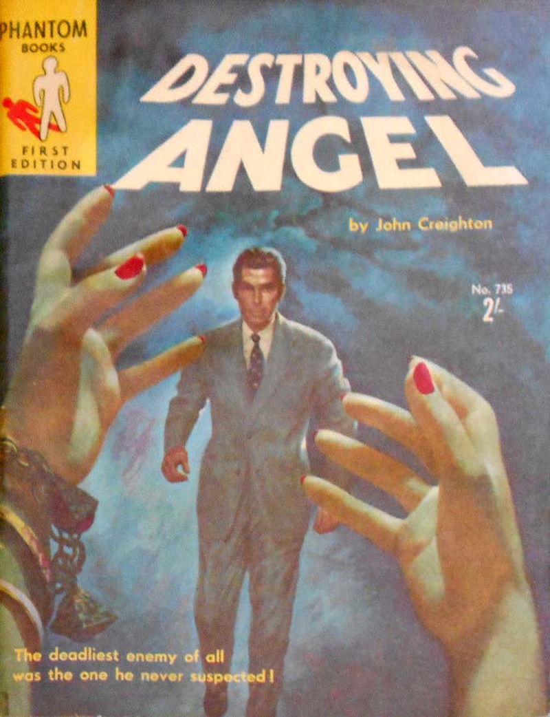 Phantom Books (Original Novels, 1951 series) #735 — Destroying Angel (1957)