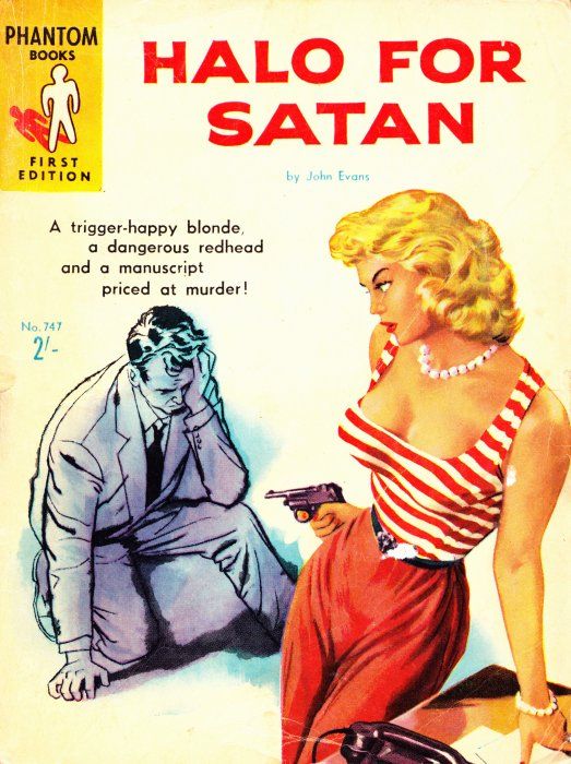 Phantom Books (Original Novels, 1951 series) #747 — Halo for Satan (1957)