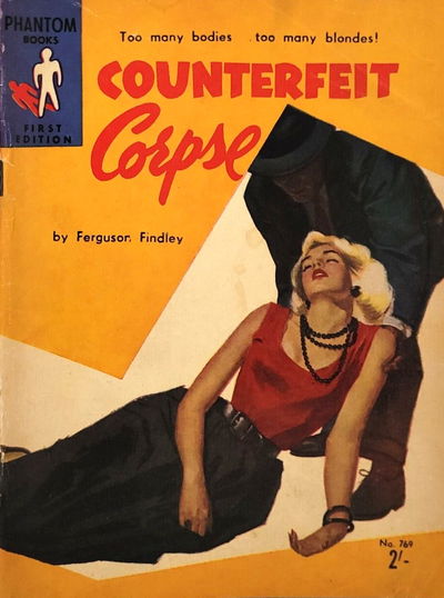 Phantom Books (Original Novels, 1951 series) #769 — Counterfeit Corpse (1958)