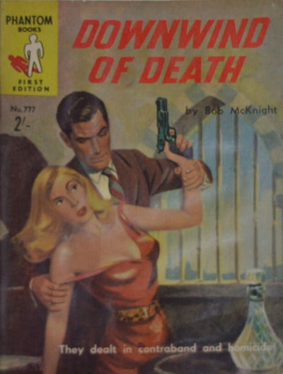 Phantom Books (Original Novels, 1951 series) #777 — Downwind of Death (1958)