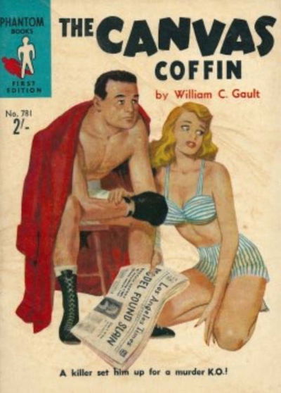 Phantom Books (Original Novels, 1951 series) #781 — The Canvas Coffin (1958)