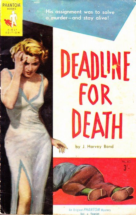 Phantom Books (Original Novels, 1951 series) #801 — Deadline for Death (January 1959)