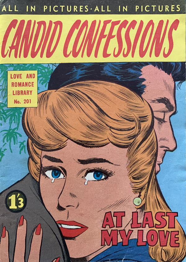 Love and Romance Library (Frew, 1957? series) #201 ([July 1963?]) —Candid Confessions