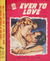 Star Romance (Original Novels, 1955? series) #509 — Ever To Love ([1955?])