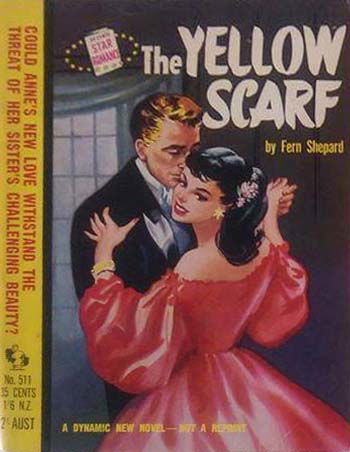 Star Romance (Original Novels, 1955? series) #511 — The Yellow Scarf 1955