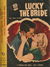 Star Romance (Original Novels, 1955? series) #513 — Lucky the Bride ([December 1955?])