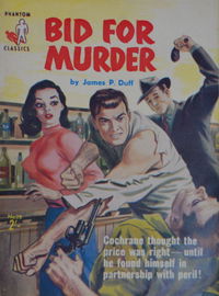 Phantom Classics (Original Novels, 1956? series) #28 — Bid for Murder [1960]