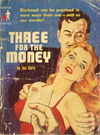 Phantom Classics (Original Novels, 1956? series) #599 — Three for the Money 196-