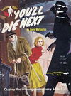 Phantom Classics (Original Novels, 1956? series) #668 — You'll Die Next 1962