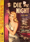 Star Mystery (Original Novels, 1955? series) #320 — Die By Night 1956