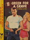 Star Mystery (Original Novels, 1955? series) #325 — Green for a Grave [June 1956?]