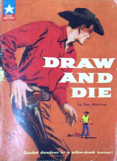 Star Western (Original Novels, 1957? series) #134 — Draw and Die 1959