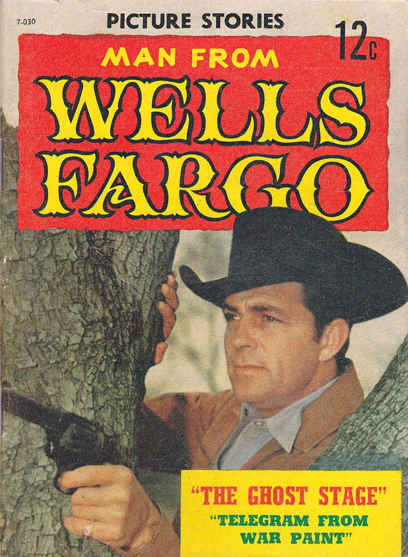 Man from Wells Fargo (Jubilee, 1967) #7-030 (December 1967)