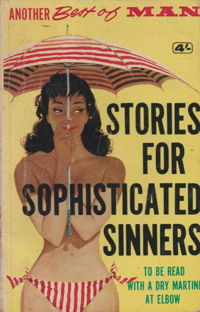 The Best of Man (Man, 1962? series) #3 — Stories for sophisticated sinners 1963