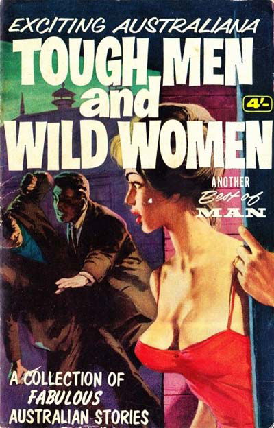 The Best of Man (Magazine Services, 1964? series) #8 — Tough Men and Wild Women [1965?]