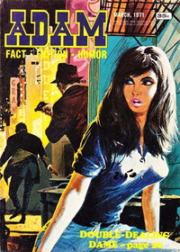 Adam (Adam, 1946 series)  v50#4 (March 1971)