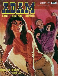 Adam (Adam, 1946 series)  v51#3 (August 1971)