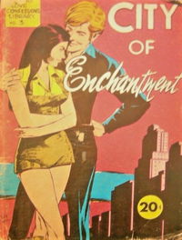 Daring Love Confessions Library (Yaffa/Page, 1975? series) #3 — City of Enchantment ([December 1975?])