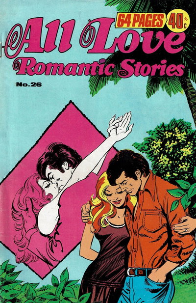 All Love Romantic Stories  #26 ([June 1978?])