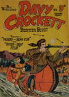 Paul Wheelahan's Davy Crockett Frontier Scout (Youngs, 1955 series) #6