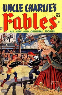 Uncle Charlie's Fables (Lev Gleason, 1952 series)  #2 (March-April 1952)