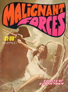 Malignant Forces [nn] ([1982?])
