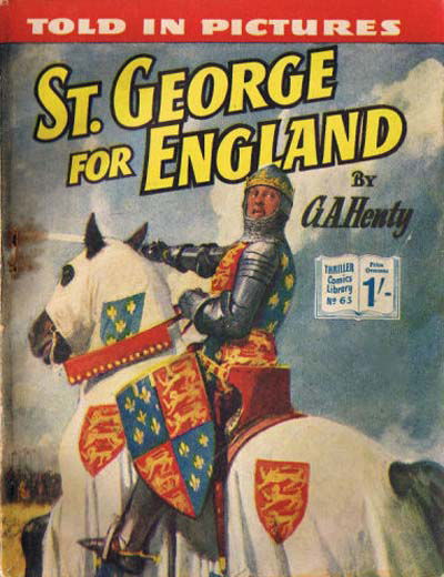 Thriller Comics Library (AP, 1953 series) #63 — St. George for England [June 1954?]