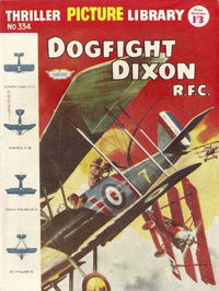 Thriller Picture Library (Fleetway, 1957 series) #334 — Dogfight Dixon F.F.C. (September 1960)