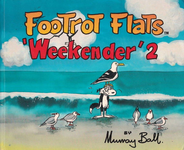 Footrot Flats 'Weekender' (Orin, 1985 series) #2 ([1989?])