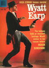 Hugh O'Brian, Famous Marshal Wyatt Earp (Dell, 1958? series) #7 June-August 1959