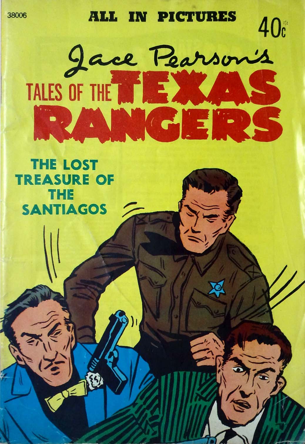 Jace Pearson's Tales of the Texas Rangers (Jubilee/South Pacific, 1978) #38006 (1978)