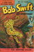 Bob Swift Boy Sportsman (Cleland, 1954? series) #2 ([1955?])
