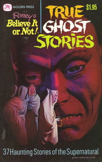 Ripley's Believe it or Not! True Ghost Stories (Western, 1977 series)  #11186 (1977) — No title recorded