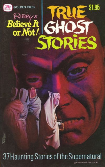 Ripley's Believe it or Not! True Ghost Stories  #11186 (1977)