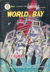 Science Fiction Library (Atlas, 1955 series) #2 — World at Bay (September 1955)