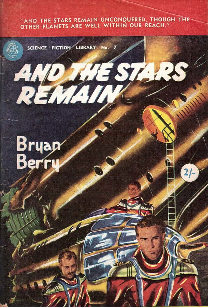 Science Fiction Library (Atlas, 1955 series) #7 — And the Stars Remain ([March 1956?])